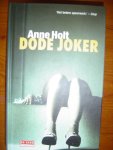 Holt, Anne - Dode joker