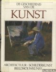 Myers, Bernard S. (redactie) - De Geschiedenis van de kunst: Architectuur, Schilderkunst, Beeldhouwkunst