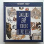 Berg, Corrie van den - Dagelijks leven door de eeuwen heen