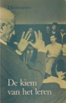 Krishnamurti, J. - De kiem van het leren