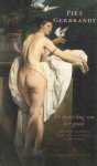 Gerbrandy, Piet - De marteling van genot. Grieken en Romeinen over lust, verlangen en vervoering