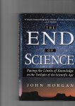 John Horgan - The End of Science