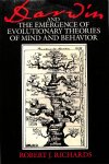 Richards, Robert J. - Darwin and the Emergence of Evolutionary Theories