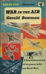 Bowman, Gerald - War in the Air
