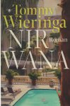 Wieringa, Tommy - Nirwana Wieringa, Tommy - Nirwana