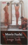 Farhi Moris - Jong Turk Over liefde en moed in het moderne Turkeij