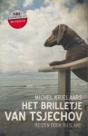 Krielaars, Michel - Het brilletje van Tsjechov: Reizen door Rusland