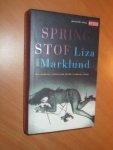 Marklund, Liza - Springstof