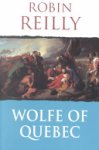 Robin Reilly - Wolfe of Quebec
