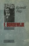 Reinold Vugs - F. Bordewijk een biografie