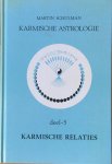 Schulman, Martin - Karmische astrologie, deel 5: Karmische relaties