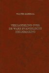 Walter Marshall - Marshall, Walter-Verhandeling over de ware evangelische heiligmaking