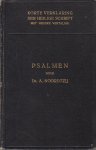 Noordtzij, Dr. A. - Korte Verklaring der Heilige Schrift. Psalmen. Deel 1 (Ps 1-70)