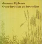 Joanne Bylsma - Over broden en broodjes