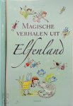 W. Olleviers - Magische verhalen uit Elfenland