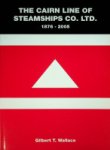 Wallace, Gilbert T. - The Cairn Line of Steamships