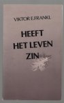 Frankl, V.E. - Heeft het leven zin? Een moderne psychotherapie, vert. door T. Pollmann-Vroom