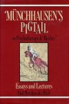 Watzlawick, Paul - Munchhausen's Pigtail, or Psychotherapy & "Reality" Essays and Lectures.