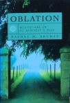 Srubas, Rachel M. - Oblation; meditations on St. Benedict's Rule