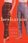 Priya-Alika Elias - Besharam