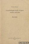 Pieters, Herman A. - A psychologist looks at space, motion and time. An essay