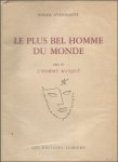 AVERMAETE, ROGER. - LES PLUS BEL HOMME DU MONDE. SUIVI DE L' HOMME MASQUE. (numerote).