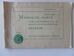 Kok, Joh. B. - Populaire Mandoline-school voor zelfonderricht en ten dienste van het onderwijs 2 losse deeltjes deel1 en deel 2 Kleine uitgave