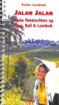 Leushuis, Emile - Jalan Jalan