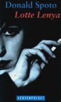 Donald Spoto - Lotte Lenya een leven