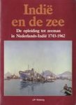 J.P. Nieborg - Indië en de zee De opleiding tot zeeman in Nederlands-Indie 1743-1962