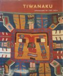 Margaret Young-Sanchez - Tiwanaku Ancestors of the Inca