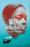 NADLER, Stuart - Wijze mannen NADLER, Stuart - Wijze mannen