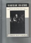 Craft-Fairchild, Catherine - Masquerade and Gender, disguise and female identity in eighteenth century fictions by woman