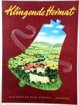 Muller, Reinhard; A.B. Noack - Klingende Heimat - Ein Sammlung der schönsten deutschen Volkslieder