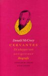 McCrory - Cervantes. De schepper van Don Quichot - Biografie