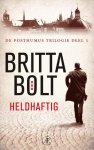 Britta Bolt 61368, Rodney Bolt 44989 - Heldhaftig | De Posthumus trilogie deel 1