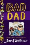 David Walliams - Bad Dad