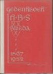 SINNINGHE, JACQUES R.W. ... EN ANDEREN (werkcomité) - Gedenkboek HBS Breda 1867 - 1952