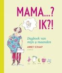 Annet Schaap - Mama...? Ik?!