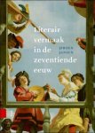 Jeroen Jansen - Literair vermaak in de zeventiende eeuw :