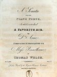 Welsh, Thomas: - A Sonata for the piano forte, in which is introduced a favorite air by Dr. Arne