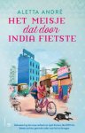 Aletta André - (1) Het Meisje Dat Door India Fietste