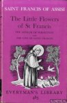 Assisi, Saint Francis of - The Little Flowers of St Francis