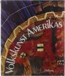 Català Roca Francesc - Volkskunst Amerikas