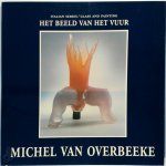 C. Klein - Michel van Overbeeke - het beeld van het vuur