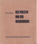 Wilde, Oscar - Der Priester und der Mesnerknabe und Andere Apokryphe Erzählungen Wilde, Oscar - Der Priester und der Mesnerknabe und Andere Apokryphe Erzählungen