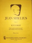 Sibelius, Jean: - Kyllikki. drei lyrische Stücke für Pianoforte Op. 41 Sibelius, Jean: - Kyllikki. drei lyrische Stücke für Pianoforte Op. 41