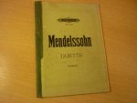 Mendelssohn-Bartholdy, Felix; (1809-1847) - Duette; Fur zwei Singstimmen mit Pianoforte-Begleitung; Sopran 1 und Sopran 2