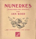 Boer, Jan - Nunerkes (schulpkes dei zingen). Boer, Jan - Nunerkes (schulpkes dei zingen).