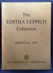 redactie Paul Brandt - The Editha Leppich Collection   Oriental Art